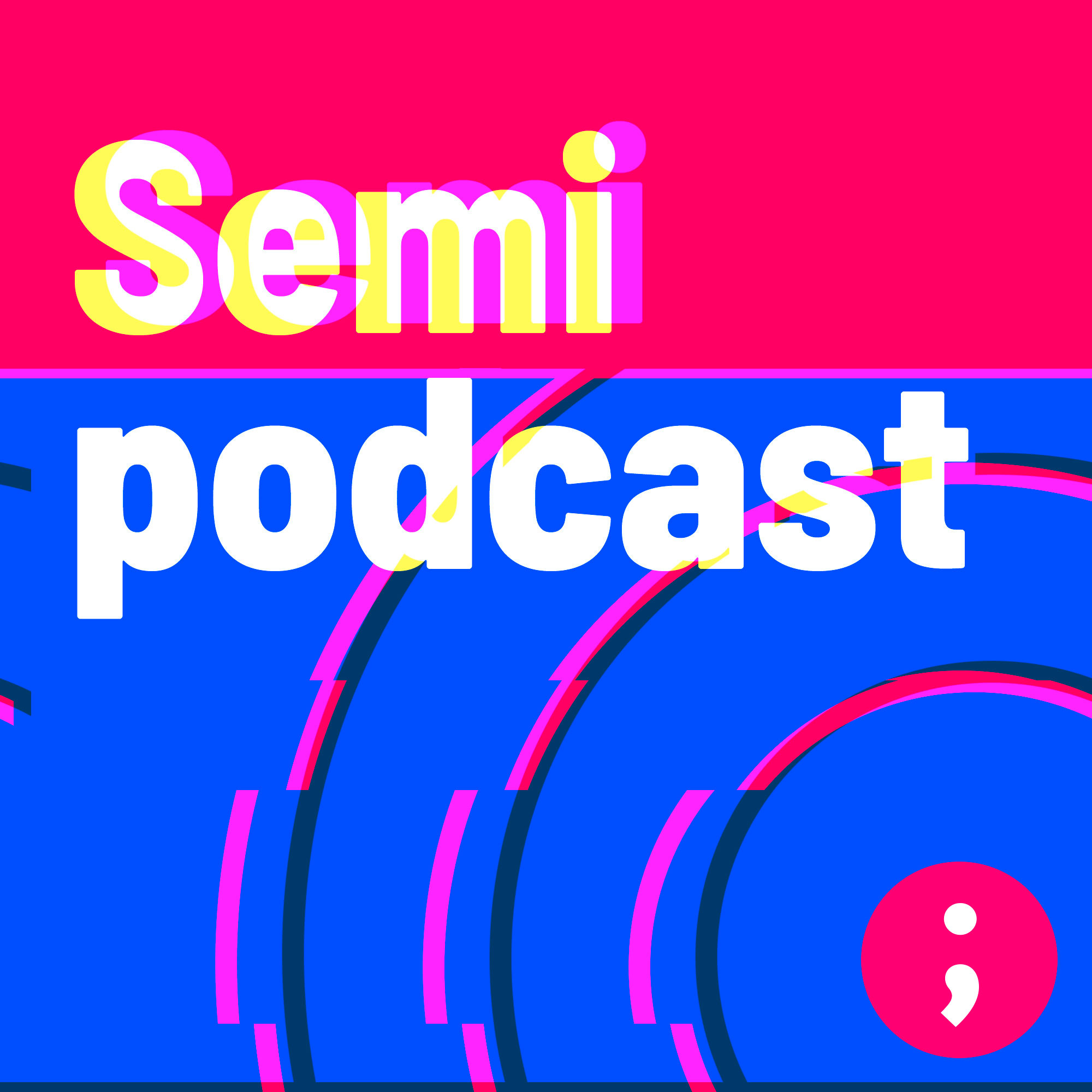 Semipodcast