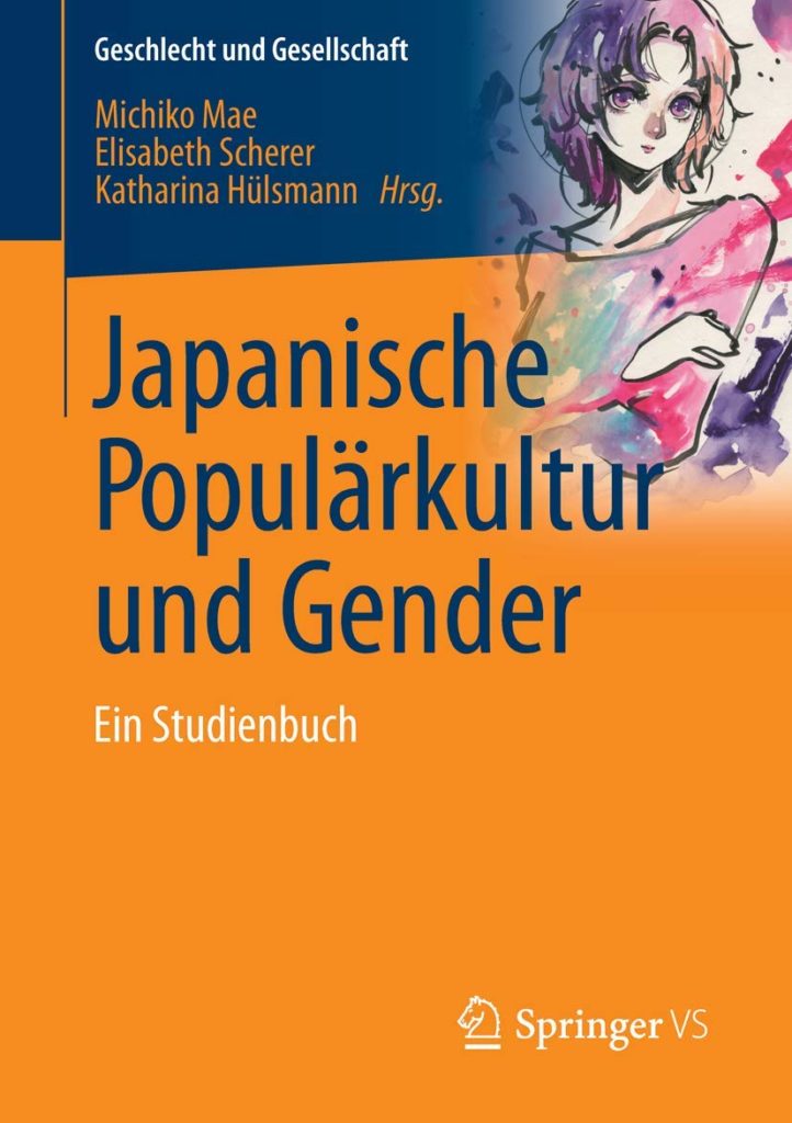 Japanische Populärkultur und Gender. Ein Studienbuch